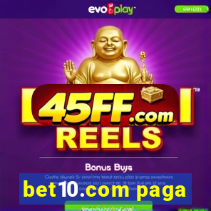 bet10.com paga